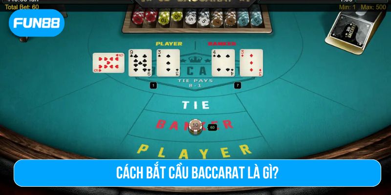 Cách bắt cầu baccarat đúng giúp bạn tăng tỷ lệ thắng khi chơi