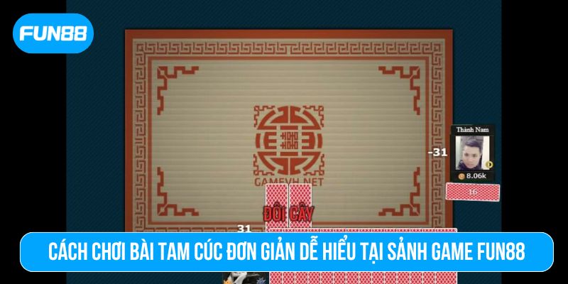 Cách chơi bài tam cúc
