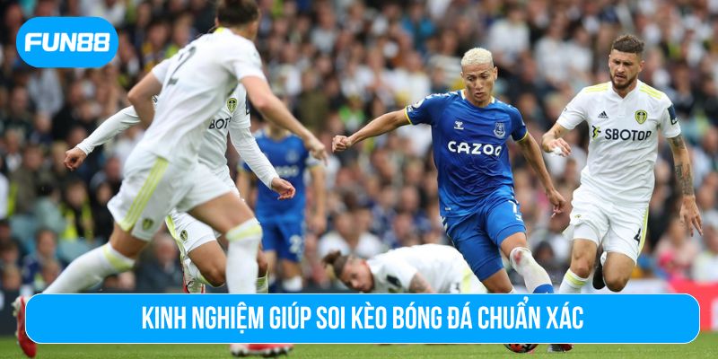 Cần xem xét bối cảnh trận đấu để đọc kèo chuẩn hơn