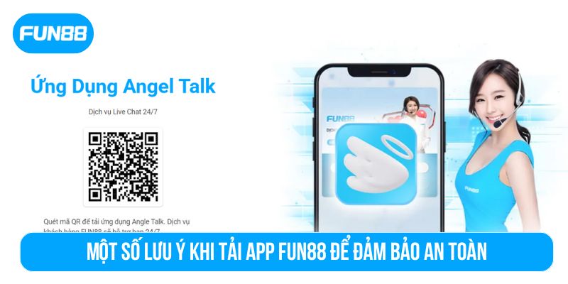 Chỉ Tải app từ trang web chính thức của Fun88