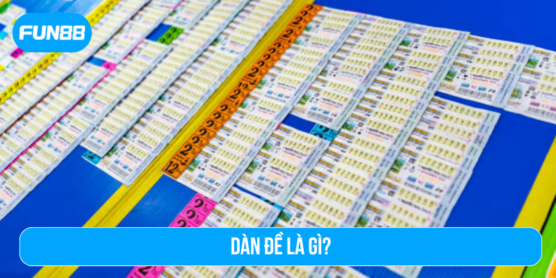 Dàn đề là gì?
