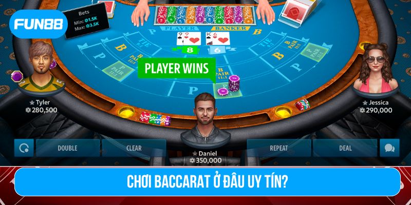 Fun88 cung cấp nền tảng chơi baccarat thân thiện, an toàn