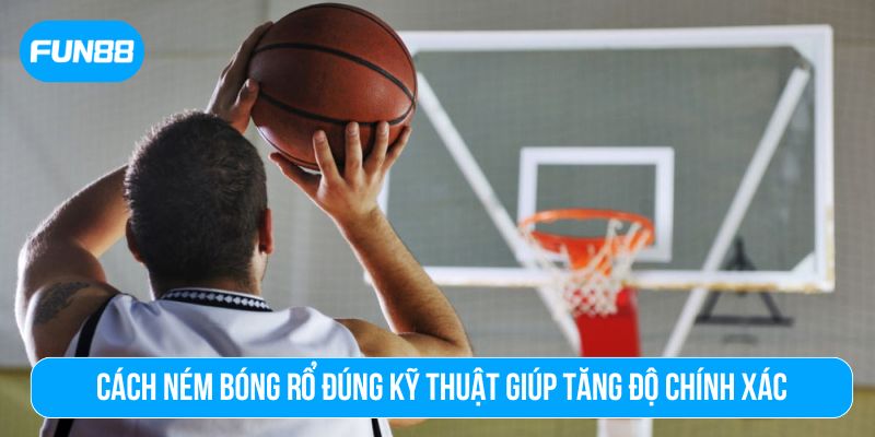 Hướng dẫn cách ném bóng rổ theo nguyên tắc BEEF