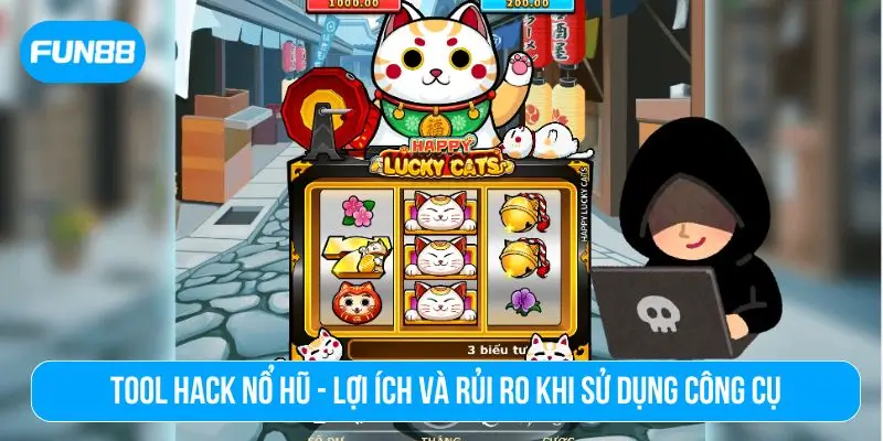 tool hack nổ hũ